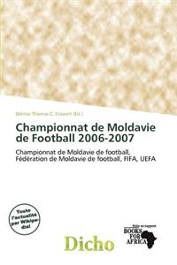 Championnat de Moldavie de Football 2006-2007
