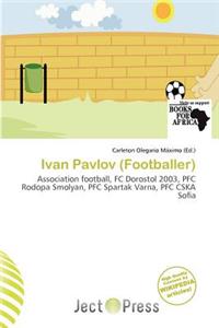 Ivan Pavlov (Footballer)