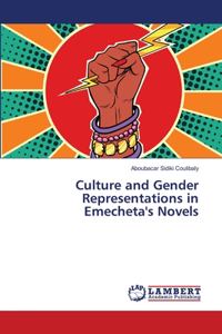 Culture and Gender Representations in Emecheta's Novels
