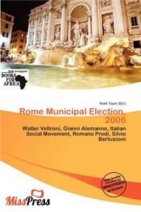 Rome Municipal Election, 2006