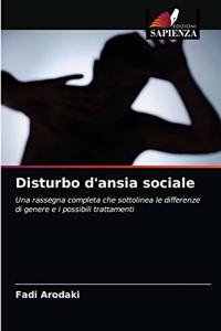 Disturbo d'ansia sociale