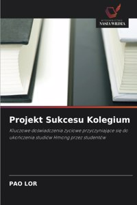 Projekt Sukcesu Kolegium