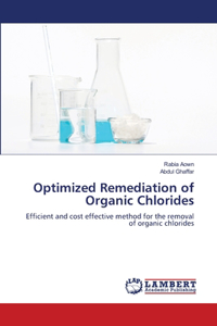 Optimized Remediation of Organic Chlorides