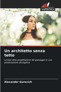 architetto senza tetto