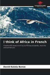 I think of Africa in French