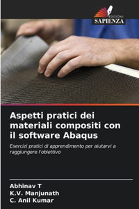 Aspetti pratici dei materiali compositi con il software Abaqus