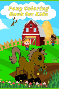 Pony Coloring Book for Kids