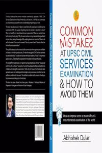 Common Mistakes At UPSC Examination & How To Avoid Them