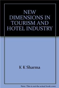New Dimensions In Tourism And Hotel Industry (3 Vol)