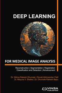 Deep Learning For Medical Image Analysis