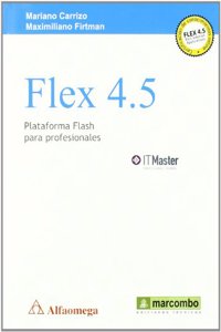 Flex 4.5: Plataforma para Profesionales