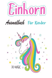 Einhorn-Malbuch fur Kinder Alter 4-8