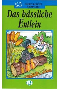 Das Hassliche Entein