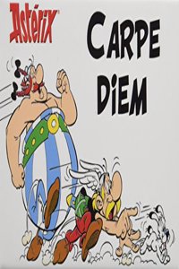 IMAN ASTERIX. CARPE DIEM