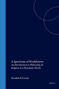 A Spectrum of Worldviews