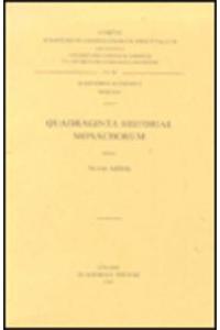 Quadraginta Historiae Monachorum