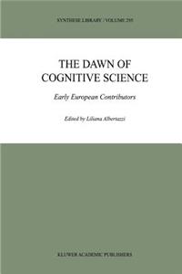 Dawn of Cognitive Science