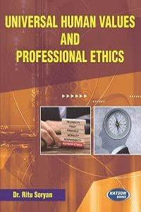 Universal Human Values And Professional Ethics