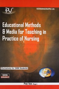 Educational Methods & Media for Teaching in Practice of Nursing