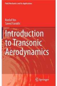 Introduction to Transonic Aerodynamics