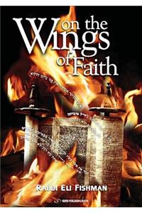 On the Wings of Faith