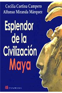 Esplendor de la Civilizacion Maya