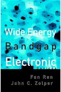 Wide Energy Bandgap Electronic Devices