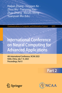 International Conference on Neural Computing for Advanced Applications