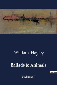 Ballads to Animals