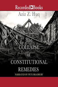 Collapse of Constitutional Remedies