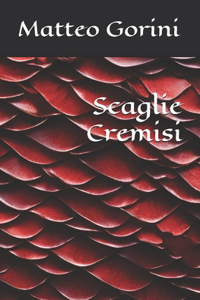 scaglie cremisi