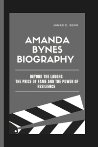 Amanda Bynes Biography