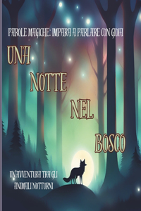 notte nel bosco