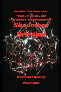 Shadow of Betrayal
