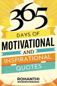 365 Days Of Motivational And Inspirational Quotes