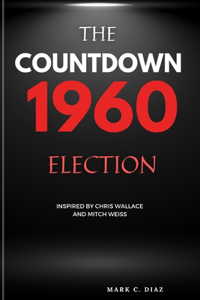Countdown 1960 Election