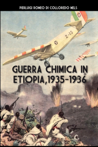 Guerra chimica in Etiopia 1935-1936