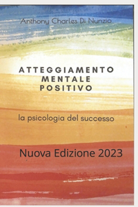 Atteggiamento mentale positivo