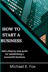 How to start a business