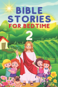 Bible Stories for Bedtime