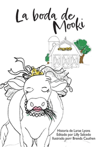 La boda de Mooki