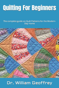 Quilting For Beginners