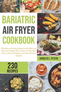 Bariatric Air Fryer Cookbook