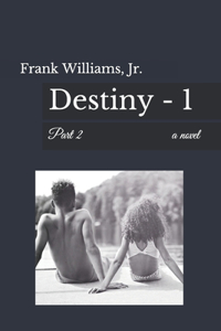 Destiny - 1