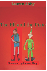 Elf And The Pixie