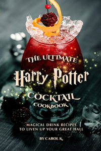 Harry Potter Potion Cocktail Cookbook