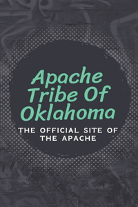 Apache Tribe Of Oklahoma