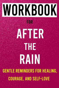 Workbook for After the Rain