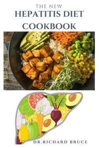 The New Hepatitis Diet Cookbook