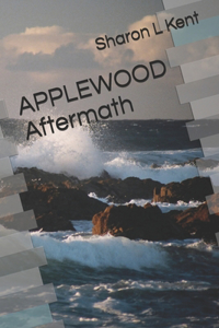 APPLEWOOD Aftermath